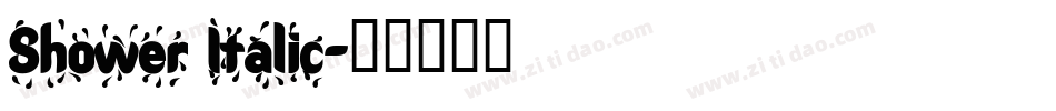 Shower Italic字体转换
